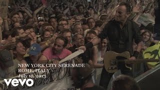 Bruce Springsteen  New York City Serenade Rome 71113 [upl. by Zumwalt]