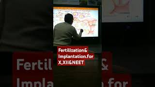 FertilizationampImplantation For XXIIampNEET [upl. by Edak]