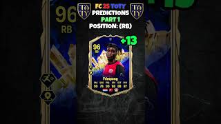 FC 25  TOTY PREDICTIONS😱🔥⚽ Part 1 Right Backs fifa fifacards ultimateteam fifaplayerratings [upl. by Frannie]