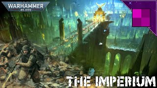 Simple Lore The Imperium of Man [upl. by Nnyledam]