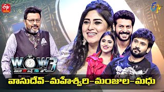 Wow 3  Vasudev Maheshwari Manjula Madhu  18th January 2022  Full Episode  ETV Telugu [upl. by Burwell]