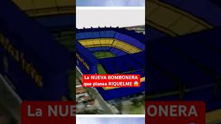 La nueva BOMBONERA que planea RIQUELME para 2025 😱 Estadio BocaJuniors Futbol Argentina [upl. by Mccall]