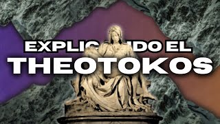 “THEOTOKOS” Una Explicación Con Sobriedad [upl. by Eseret]