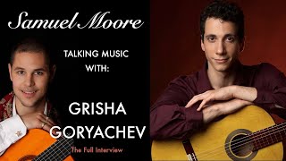 Grisha Goryachev Talking Music The Full Interview [upl. by Ausoj]