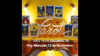 TAROT EN DIRECTO hoy miercoles 13 noviembre 2024 [upl. by Assiron]