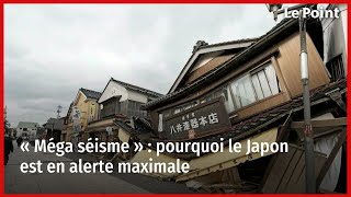 « Méga séisme »  pourquoi le Japon est en alerte maximale [upl. by Yrrek]