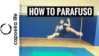 How to PARAFUSO  TORNADO KICK  Acrobatics Tutorial Series  Capoeira Life Show [upl. by Dinnie]