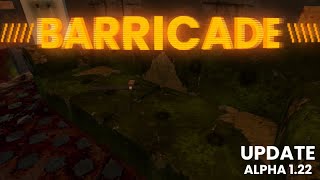 BARRICADE Alpha 122 Update Trailer [upl. by Dalenna]