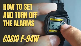 How to set and turn off alarms and hourly signal on Casio F94W  F94WA  F94 [upl. by Clywd456]