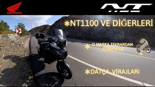 Honda NT1100 DCT ile Datça Virajları  Ve O Marka Tekrar Türkiyede [upl. by Yrallam]