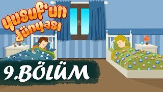 Yusufun Dünyası 9Bölüm  Su Damlası [upl. by Oballa]