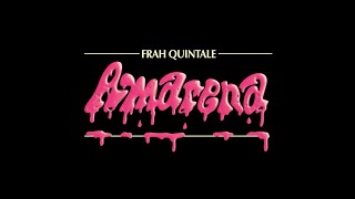 Frah Quintale  Amarena Video Ufficiale [upl. by Neved]