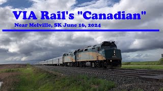 VIA Rails quotCanadianquot Approaching Melville Saskatchewan June 16 2024 [upl. by Novelc]