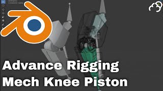 Rigging in Blender  Advance Mech Knee with Piston Tutorial [upl. by Aiseneg905]