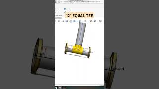 12quot Equal Tee Design In Solidworksolidworks  autocad  Fittingdesign shorts  short [upl. by Aseret]