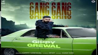 GANG GANG  Official Song  Gippy Grewal  JP47  Mad Mix  Humble Music  Punjabi Song 2024 [upl. by Cora]