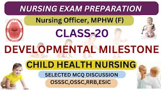 DEVELOPMENTAL MILESTONEClass20Child Health Nursing Nursing OfficerMPHW F ANMOSSSCOSSC [upl. by Atinuaj]