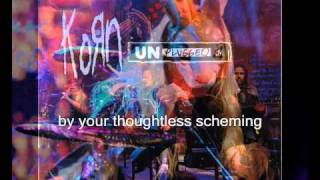 korn Unplugged Thoughtless with lyrics [upl. by Irallih]