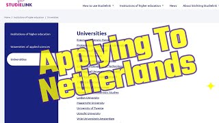 CareerZ on using Studielink to apply to Universities in Netherlands [upl. by Turk]