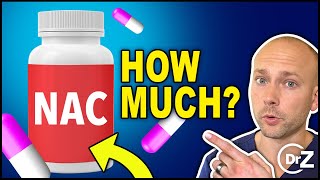 How To Take NAC  NAcetyl Cysteine  How Much NAC Per Day [upl. by Quartana]