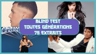 Blind test toutes générations 1980 à 2023 75 Extraits [upl. by Anaibaf334]