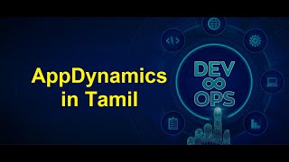 DevOps  AppDynamics in Tamil  Greens Technologys [upl. by Aubree]