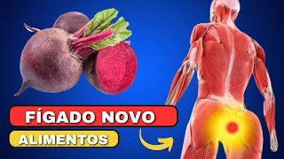 6 Alimentos Que Naturalmente Limpam O Fígado [upl. by Erskine717]