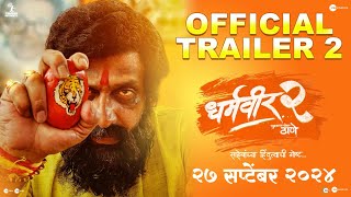 Dharmaveer 2  Trailer 2  Marathi  27 September  Pravin Tarde  Prasad Oak  Kshitish Date [upl. by Trula]