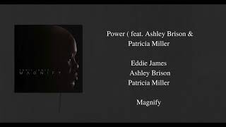 Power  feat Ashley Brison amp Patricia Miller [upl. by Einegue]