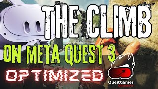 The Climb on Quest 3  Quest Games Optimizer  20 Minutes Gameplay [upl. by Rheta]