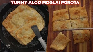 Yummy Aloo Moglai Porota Recipe [upl. by Tersina]