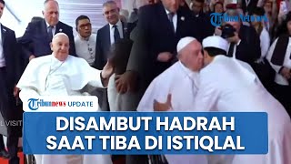 Tiba di Masjid Istiqlal untuk Hadiri Dialog Lintas Agama Paus Fransiskus Disambut oleh Hadrah [upl. by Nace]