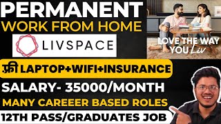 Livspace Work from home jobs for Freshers  Permanent Remote jobs  Online home jobs  Latest jobs [upl. by Udenihc]