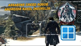 PC OYUNLARİNİ MOBİLDE OYNAMA  ASSASİN S CREED ROGUE İNDİRME [upl. by Nerrol521]