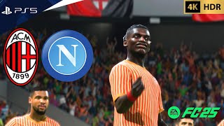 FC 25  AC Milan Milano FC vs SSC Napoli  Serie A 202425  PS5™ 4K60 [upl. by Bobbye867]