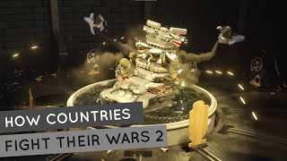 How Countries Fight Their Wars 2  Mitsi Studio [upl. by Rempe381]