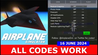 ALL CODES WORK Airplane Simulator ROBLOX  JUNE 16 2024 [upl. by Akimyt350]