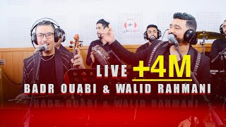 Badr ouabi amp Walid rahmani Duo Liveوليد الرحماني بدر وعبي [upl. by Llednohs]