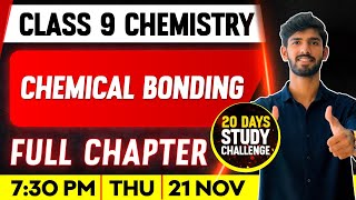 Class 9 Chemistry  Chemical Bonding  രാസബന്ധനം  Full Chapter  ExamWinner [upl. by Blythe]