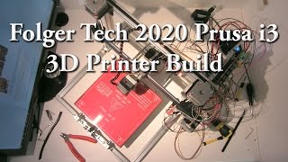 Folger Tech 2020 Prusa i3 3d Printer Build GuideTutorial Companion [upl. by Ahtnammas]