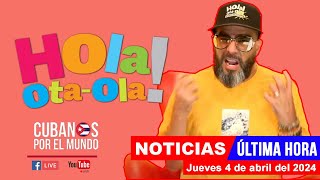 Alex Otaola en vivo últimas noticias de Cuba  Hola OtaOla jueves 4 de abril del 2024 [upl. by Titania]