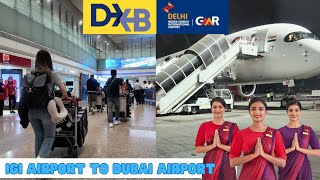 IGI Airport Terminal 3 to Dubai DXB Terminal 1  Air India Flight 4k Video [upl. by Egoreg297]