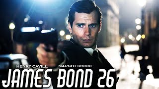 JAMES BOND 26 Teaser 2024 With Henry Cavill amp Léa Seydoux [upl. by Annaohj]