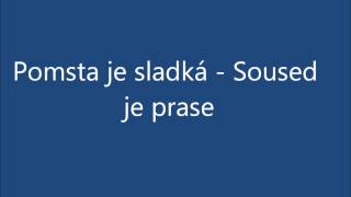 Pomsta je sladká  Soused je prase [upl. by Mars]