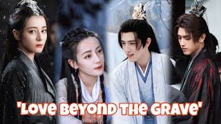 Dilireba Dilmurat and Chen Feiyu will star in the upcoming historical drama Love Beyond the Grave [upl. by Tenaj]