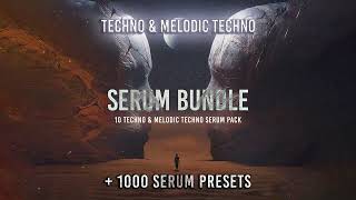 1000 Techno amp Melodic Techno Serum Presets [upl. by Jock462]