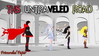 RWBY「AMV」 Untraveled Road [upl. by Annette]