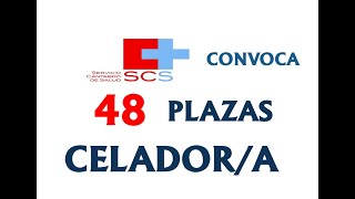 CONVOCADAS 48 PLAZAS DE CELADORA PARA EL SERVICIO CÁNTABRO DE SALUD [upl. by Melvin]