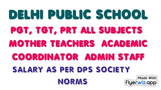 Delhi Public School latest Vacancies [upl. by Attirehs]