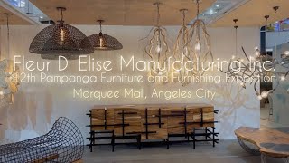 Fleur D Elise Manufacturing  12th Pampanga Furniture and Furnishing Exposition [upl. by Downs922]